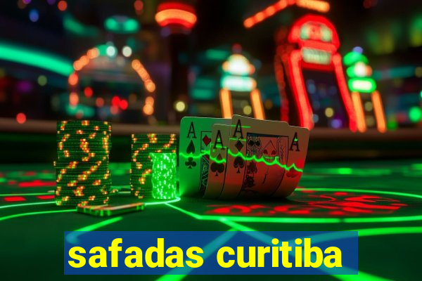 safadas curitiba